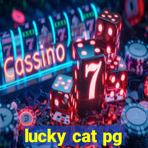 lucky cat pg